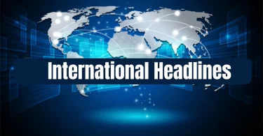 International Headlines