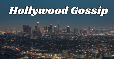 hollywood gossip